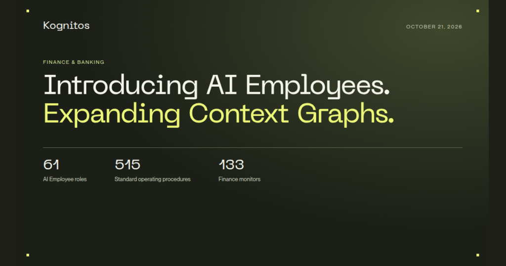Kognitos launch graphic dated October 21, 2026 reading Introducing AI Employees, Expanding Context Graphs, with figures for 61 AI Employee roles, 515 standard operating procedures and 133 finance monitors